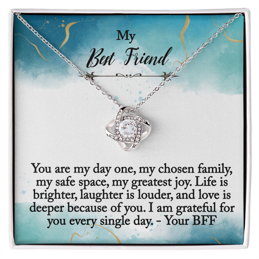 My Best Friend - My Chosen Family - Love Knot Necklace